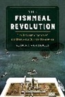 Kristin A. Wintersteen - Fishmeal Revolution