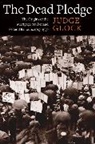 Judge Earl Glock - Dead Pledge