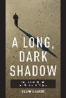 Allyn Walker - Long, Dark Shadow
