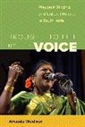 Amanda Weidman - Brought to Life By the Voice