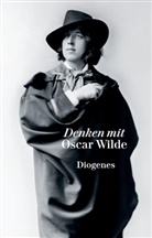 Oscar Wilde, Wolfgan Kraus, Wolfgang Kraus - Denken mit Oscar Wilde