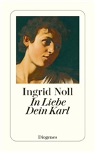 Ingrid Noll - In Liebe Dein Karl