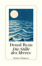 Donal Ryan - Die Stille des Meeres