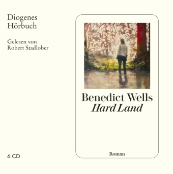 Benedict Wells, Robert Stadlober - Hard Land, 6 Audio-CD (Audio book)