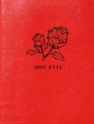Nicholas Blechman, Christop Niemann, Christoph Niemann - 100% Evil