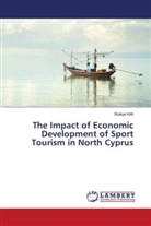 Rukiye Kilili - The Impact of Economic Development of Sport Tourism in North Cyprus