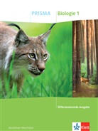 PRISMA Biologie 1. Differenzierende Ausgabe Nordrhein-Westfalen