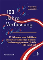 Walte Hämmerle, Walter Hämmerle, Peter Hilpold, Manfred Matzka - 100 Jahre Verfassung