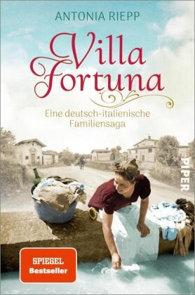 Antonia Riepp - Villa Fortuna - Eine deutsch-italienische Familiensaga | Ein bewegender Familiengeschichten-Roman rund um Liebe, Heimat und Identität