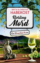 Britt Habekost, Britta Habekost, Christian Habekost - Rieslingmord