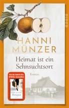 Hanni Münzer - Heimat ist ein Sehnsuchtsort