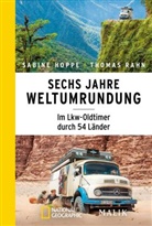 Sabin Hoppe, Sabine Hoppe, Thomas Rahn - Sechs Jahre Weltumrundung