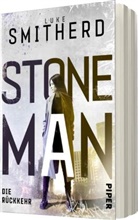 Luke Smitherd - Stone Man. Die Rückkehr