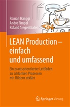 Andr Fimpel, Andre Fimpel, André Fimpel, Hänggi, Roma Hänggi, Roman Hänggi... - LEAN Production - einfach und umfassend
