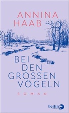 Annina Haab - Bei den großen Vögeln