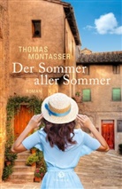 Thomas Montasser - Der Sommer aller Sommer