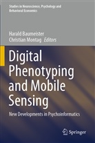 Haral Baumeister, Harald Baumeister, Montag, Montag, Christian Montag - Digital Phenotyping and Mobile Sensing