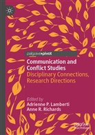 Adrienne P. Lamberti, Adrienn P Lamberti, Adrienne P Lamberti, R Richards, R Richards, Anne R. Richards - Communication and Conflict Studies
