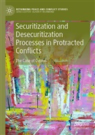 Constantinos Adamides - Securitization and Desecuritization Processes in Protracted Conflicts