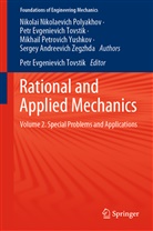 Polyakhov, Nikolai Nikolaevic Polyakhov, Nikolai Nikolaevich Polyakhov, Petr Tovstik, Petr E. Tovstik, Petr Evgen Tovstik... - Rational and Applied Mechanics: Volume 2