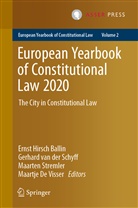 Maartje de Visser, Ernst Hirsch Ballin, Ernst M. H. Hirsch Ballin, Gerhard van der Schyff, Maarten Stremler, Maarten Stremler et al... - European Yearbook of Constitutional Law 2020