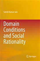 Satish Kumar Jain - Domain Conditions and Social Rationality