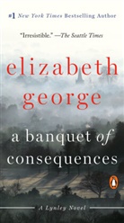 Elizabeth George - A Banquet of Consequences