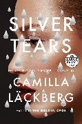 Ian Giles, Camilla Lackberg, Camilla Läckberg - Silver Tears - A novel