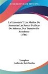 Ambrosio Ruiz Bamba, Xenophon - La Economia Y Los Medios De Aumentar Las Rentas Publicas De Athenas, Dos Tratados De Xenofonte (1786)