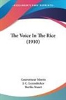 Gouverneur Morris - The Voice In The Rice (1910)