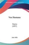 John Mills - Vox Humana