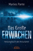 Marlies Pante - DAS GROSSE ERWACHEN