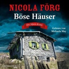 Nicola Förg, Michaela May - Böse Häuser, 6 Audio-CDs (Hörbuch)