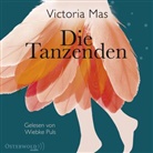 Victoria Mas, Wiebke Puls - Die Tanzenden, 6 Audio-CD (Hörbuch)