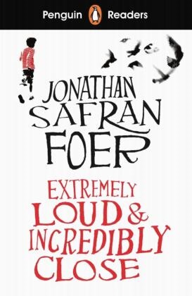 Jonathan Safran Foer, Helen Holwill, Jonatha Safran Foer, Jonathan Safran Foer, Matt Rota - Extremely Loud and Incredibly Close Lektüre mit Audio-Online