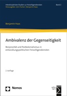 Benjamin Haas - Ambivalenz der Gegenseitigkeit