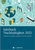 metropolitan Fachredaktion, metropolita Fachredaktion, metropolitan Fachredaktion - Jahrbuch Nachhaltigkeit 2021