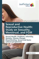 Kousik Das Malakar - Sexual and Reproductive Health: Study on Sexuality, Menstrual, and FGM