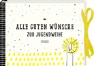 Gesa Sander, Gesa Sander - Wunscherfüller-Geschenkbuch - Alle guten Wünsche zur Jugendweihe
