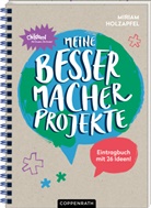 Miriam Holzapfel, Janina Lentföhr, Janina Lentföhr - Eintragbuch - Meine Bessermacher-Projekte