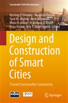 Amr T. Abdel Hamid, Syed M. Ahmed, Amin Akhnoukh, Amin Akhnoukh et al, Mona B. Anwar, Moustaf Baraka... - Design and Construction of Smart Cities