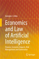 Georgios Zekos, Georgios I Zekos, Georgios I. Zekos - Economics and Law of Artificial Intelligence