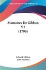 Edward Gibbon, John Sheffield - Memoires De Gibbon V2 (1796)