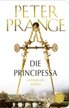 Peter Prange - Die Principessa