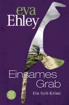 Eva Ehley - Einsames Grab