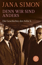 Jana Simon - Denn wir sind anders