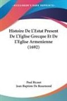 Paul Ricaut - Histoire De L'Estat Present De L'Eglise Grecque Et De L'Eglise Armenienne (1692)