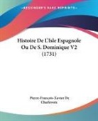 Pierre-Francois-Xavier De Charlevoix - Histoire De L'Isle Espagnole Ou De S. Dominique V2 (1731)