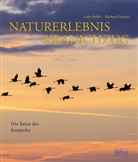 Norber Daubner, Norbert Daubner, Gaby Hufler - NATURERLEBNIS KRANICHZUG