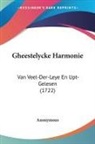 Anonymous - Gheestelycke Harmonie